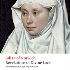 [ACCESS] EBOOK 📌 Revelations of Divine Love (Oxford World's Classics) by  Julian of