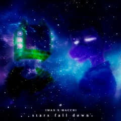 Stars Fall Down