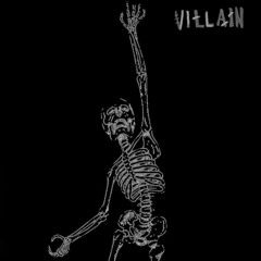 Villain (prod. Igy X Nico Baran)