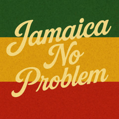 Jamaica No Problem