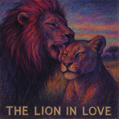 The Lion In Love