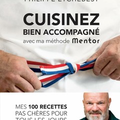 Cuisinez bien accompagné avec ma méthode Mentor (édition 2021)  PDF - LBqXO2jcuM