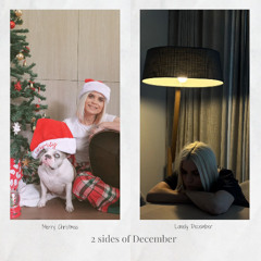 2 Sides of December
