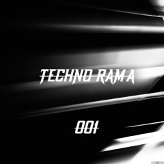 Techno RAMA - 001