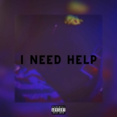 I Need Help (demo)