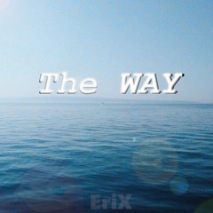 The Way (prod. yungdan)