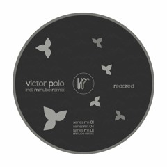 Victor Polo - Series RM 01 (Original Mix)