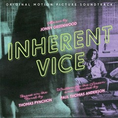 Spooks (Instrumental Edit from Inherent Vice OST)-Jonny Greenwood