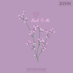 D3VM - Back To Me [Outertone Release]
