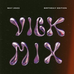VickMix: B-day Mix(Live)