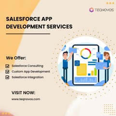Get Salesforce App Development Services | Teqnovos