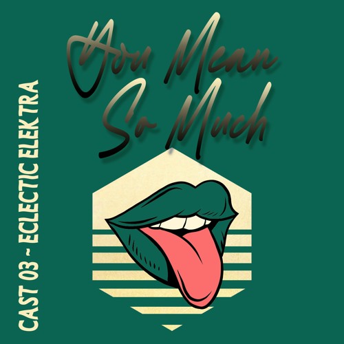 YMSM: CAST 03 - Eclectic Elektra