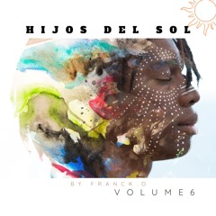 Hijos Del Sol_Volume 6_By Franck.O