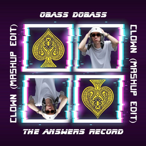 OBASS DOBASS (CLOWN Edit Mashup)