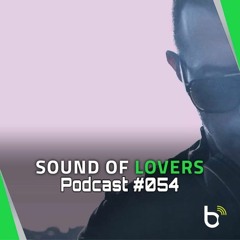 Sound Of Lovers - Episode #054