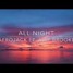 Afrojack- All Night(Arrix Remix)