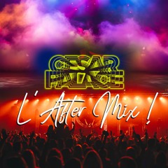 CESAR PALACE - L'AFTER MIX