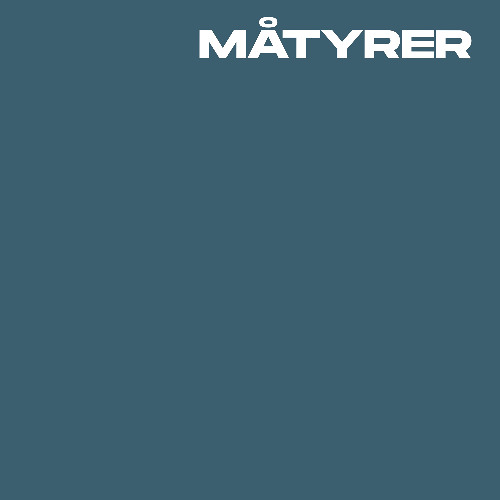 Måtyrer at Gewölbe | May 2025
