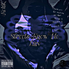 Streets Know No Luv