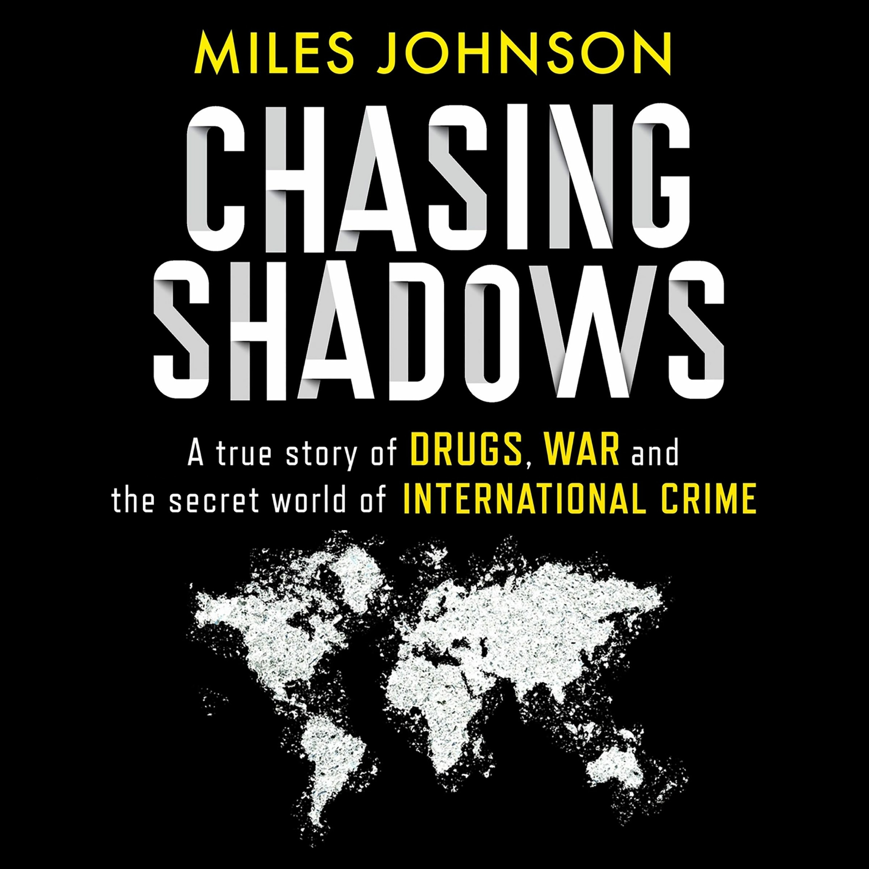 Chasing Shadows by Miles Johnson, read by Ahmed Hamad (Audiobook extract) Chasing Shadows by Miles Johnson, read by Ahmed Hamad (Audiobook extract)