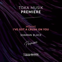 PREMIERE: MÖHNE - I've got a crush on you [Shaman Black]