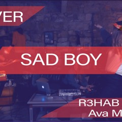 Sad Boy  - R3HAB Ft. Ava Max - Cover by SuperModel