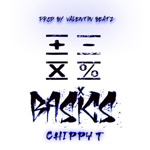 Chippy T - Basics