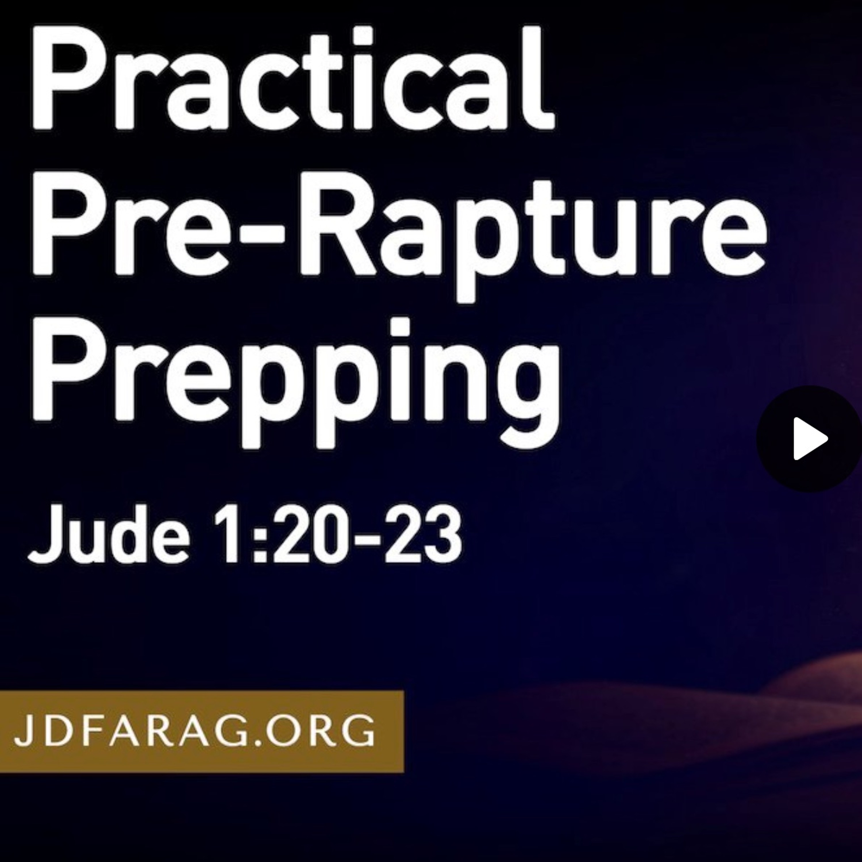Practical Pre-Rapture Prepping - JD Farag episode artwork