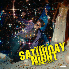 The Edge of Saturday Night - Adrian.L RMX (RADIO EDIT)