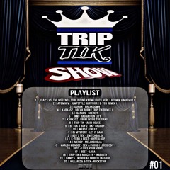 Trip-Tik Show #01