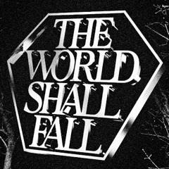 CYLX presents: The World Shall Fall Vol2