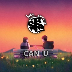 CAN U