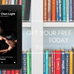 Create Your Own Light: Finding Post Traumatic Purpose. Totally Free [PDF]