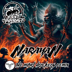 The Prodigy - Narayan (The Mind Hackers Remix)