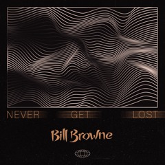 LTR Premiere: CAN - Don't Say No (Bill Browne Edit)