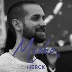 MEOKO Podcast Series | Herck - Recorded at AA+, Timisoara