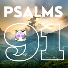 Psalms 91 Prayer for your Protection and Salvation