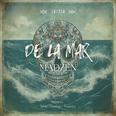 MadZen - De La Mar (White Flamingo Remix) [Ixitia Records]