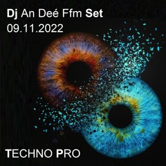 Techno Set 09.11.2022 - Dj An Deé