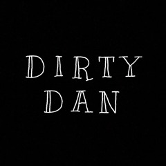Remble - Dirty Dan (Hex Mix By @em0pluggxo)