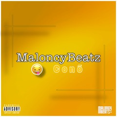 MaloncyBeatz - Cõno