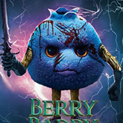[READ] KINDLE 🗸 Berry Barry II: The Dead God's Husk Arc: A Gothic Fantasy Evolution