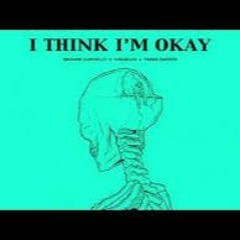 I Think I'm Okay- Machine Gun Kelly Ft Yung Blud And Travis Barker Cover by Anirudhstyff
