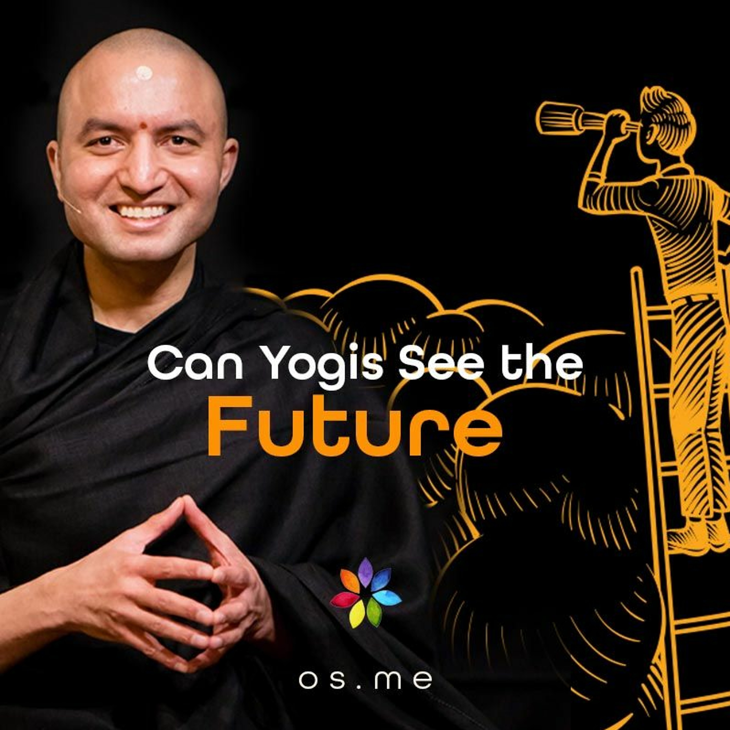 Can Yogis See The Future - [Hindi]