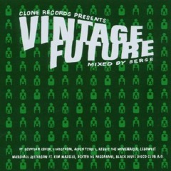 Vintage Future (Mixed by Serge - Clone)