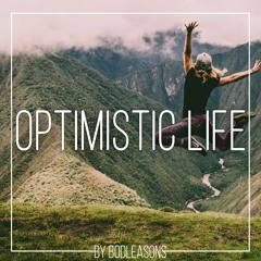 Optimistic Life