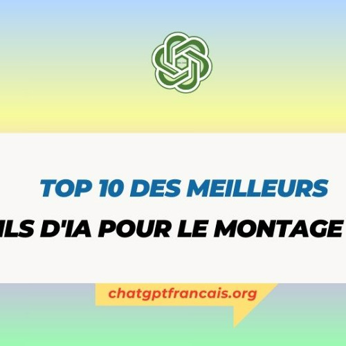 Top 10 des meilleurs outils d’IA pour le montage vidéo