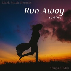 Redfeel - Run Away