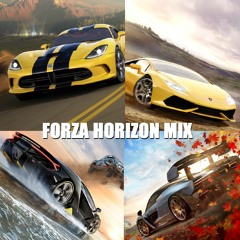 Forza Horizon House/EDM Mix