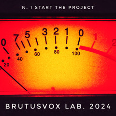 Start the Project #beat #instrumental - BrutusVox lab.